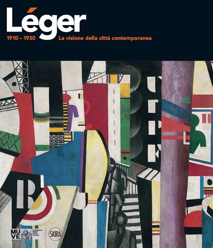 Catalogo mostra "Léger 1910-1930. La visione della città contemporanea"